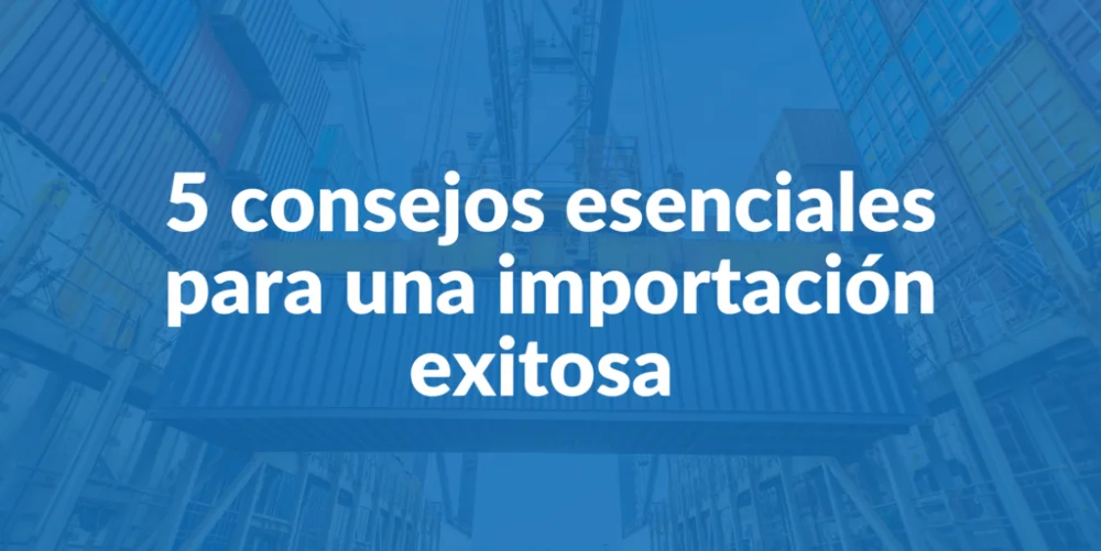Conoce los requisitos esenciales para importar en Chile