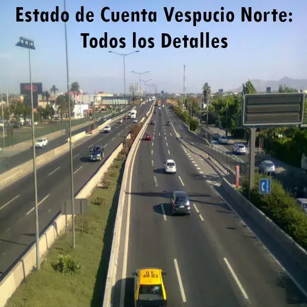 Conoce todos los detalles del Estado de Cuenta Vespucio Norte