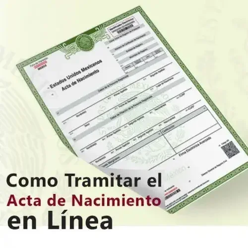 Conoce los requisitos para obtener tu acta de nacimiento legalmente
