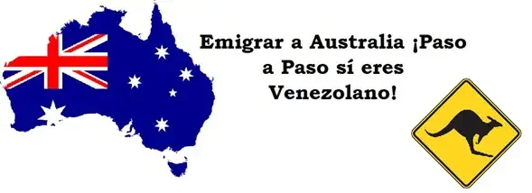 Guía completa para emigrar a Australia desde Venezuela