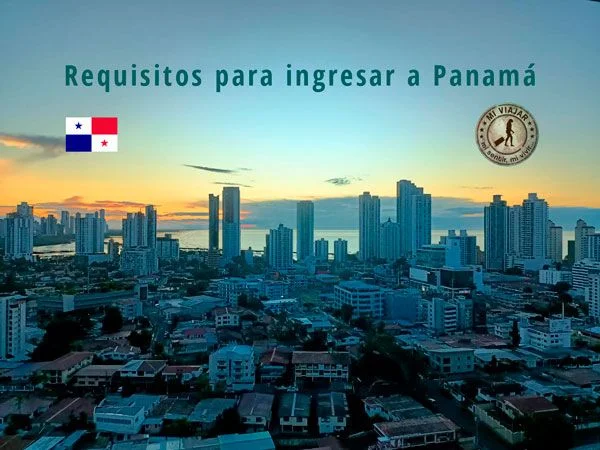 Requisitos para viajar de Colombia a Panamá: Todo lo que necesitas saber