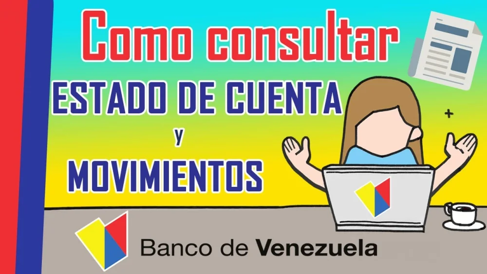Consulta la información de tu estado de cuenta en Banco Venezuela
