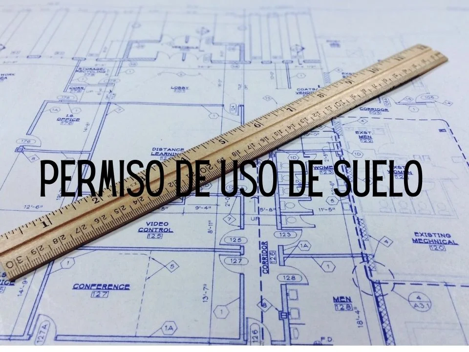 Conoce los requisitos para solicitar un Permiso de uso del Suelo