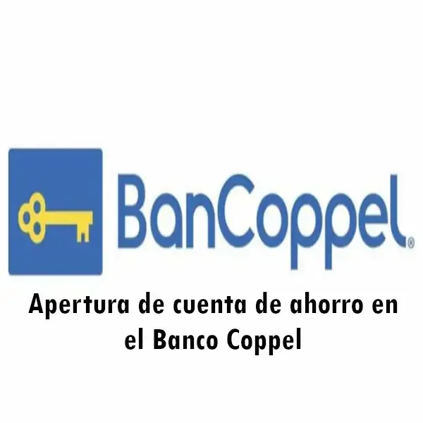 Obtén una cuenta de ahorro en Banco Coppel de forma fácil y rápida