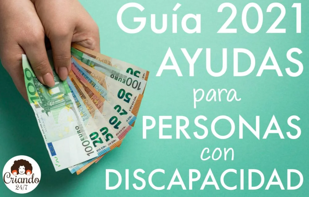 Ayudas para personas con discapacidad 2021
