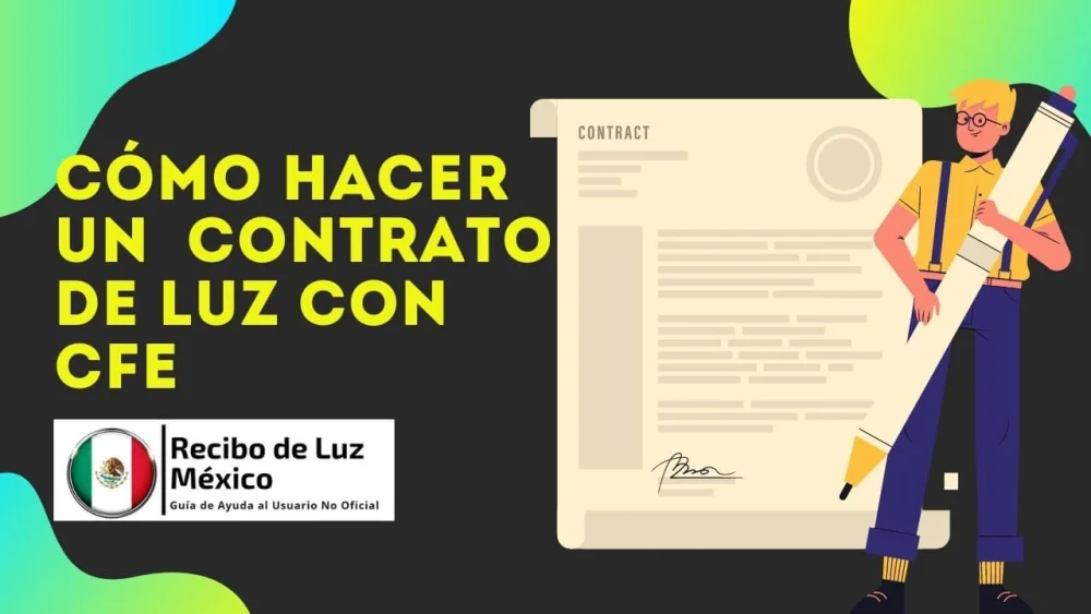 Conoce los requisitos para tramitar un contrato de luz en México