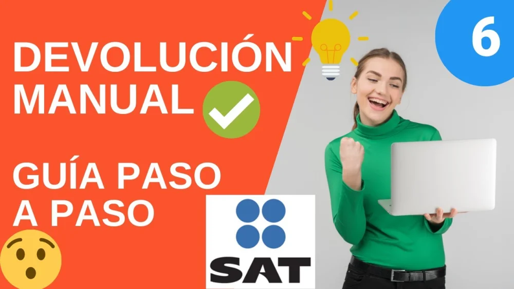 Guía completa: Cómo solicitar la devolución de impuestos en México paso a paso