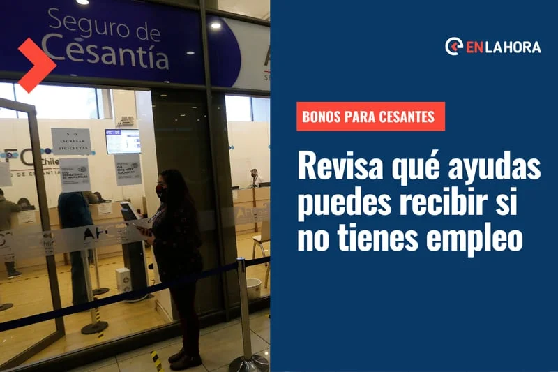 Guía paso a paso: Cómo obtener el bono por cesantía en Chile