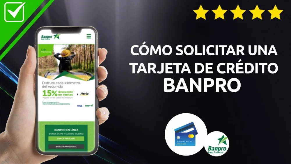Guía completa: cómo obtener una tarjeta de crédito en Banpro Nicaragua paso a paso