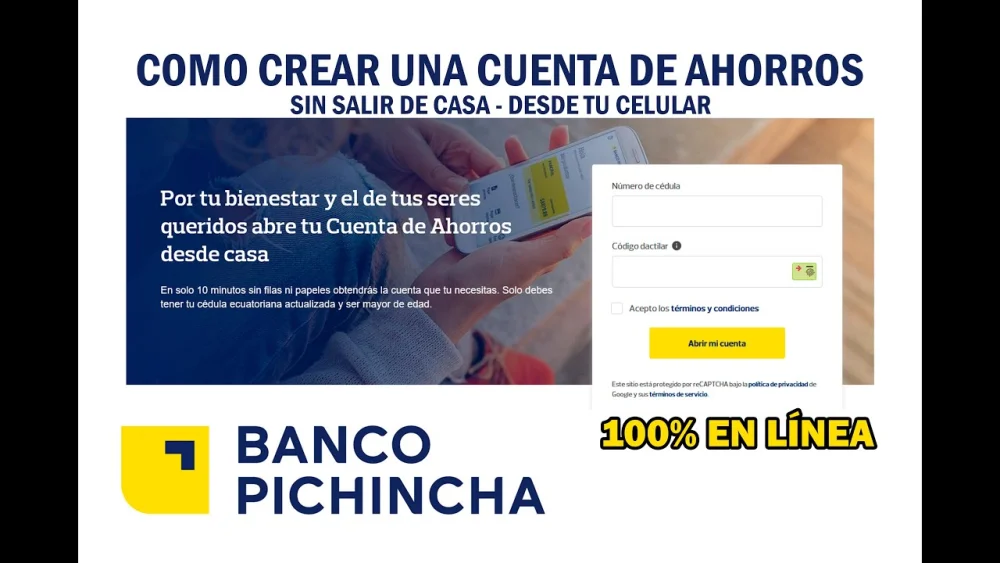 Todo lo que necesitas saber sobre los requisitos para abrir una cuenta de ahorros en Banco Pichincha