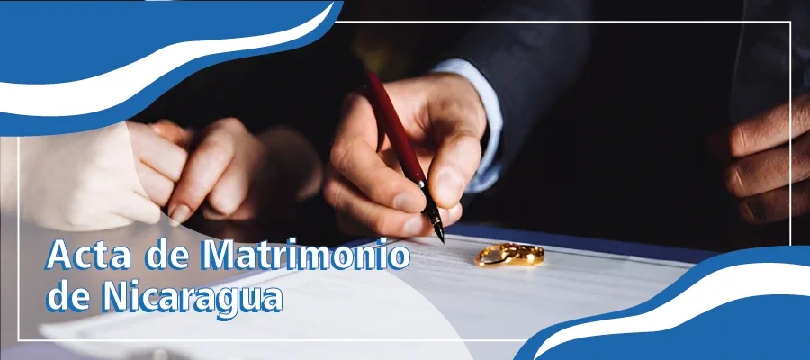 Todo lo que necesitas saber sobre los requisitos para obtener un certificado de matrimonio en Nicaragua