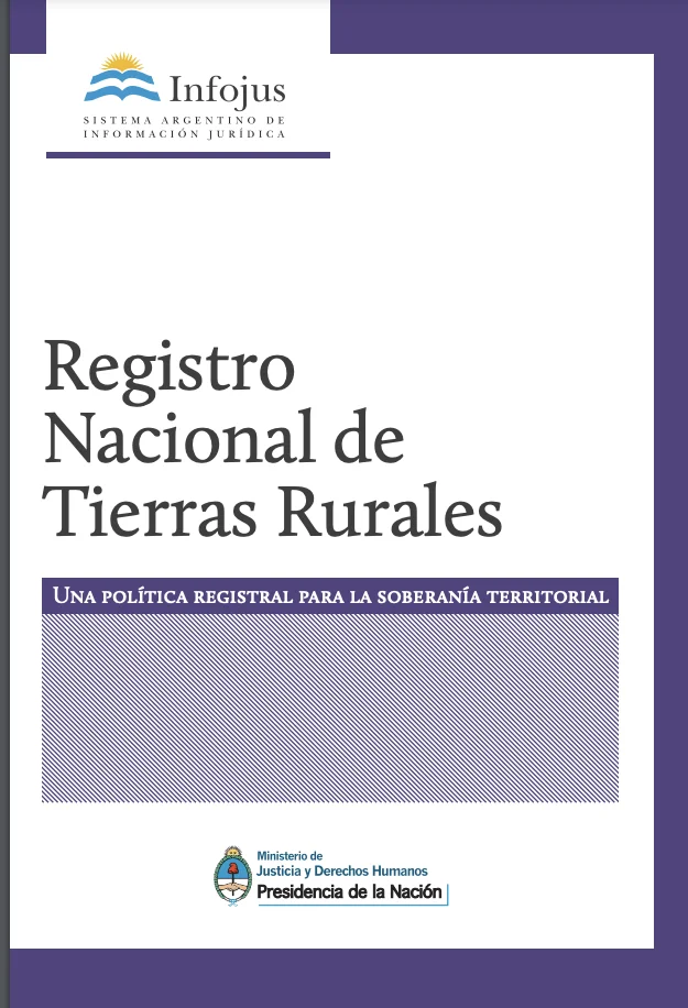 Inscripción en el Registro Nacional de Tierras Rurales en Argentina: Guía paso a paso para el proceso