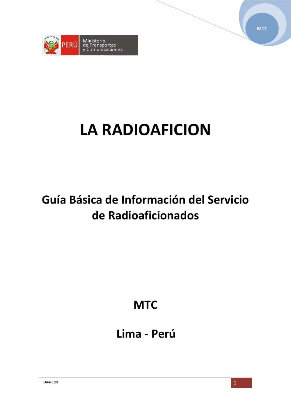 Todo lo que necesitas saber sobre los requisitos para obtener la licencia de radioaficionado en Perú