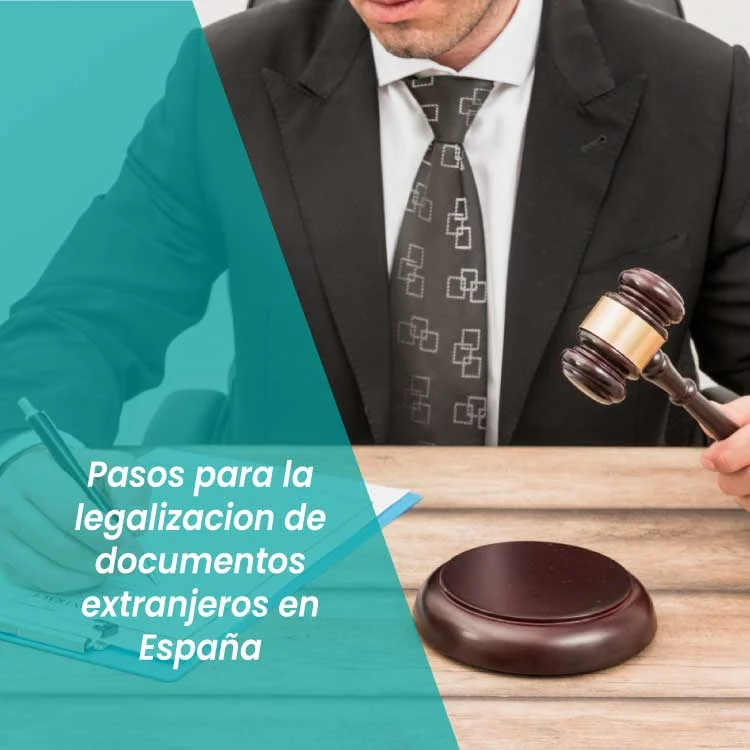 Legalización de documentos extranjeros en España: Guía paso a paso para realizar el trámite