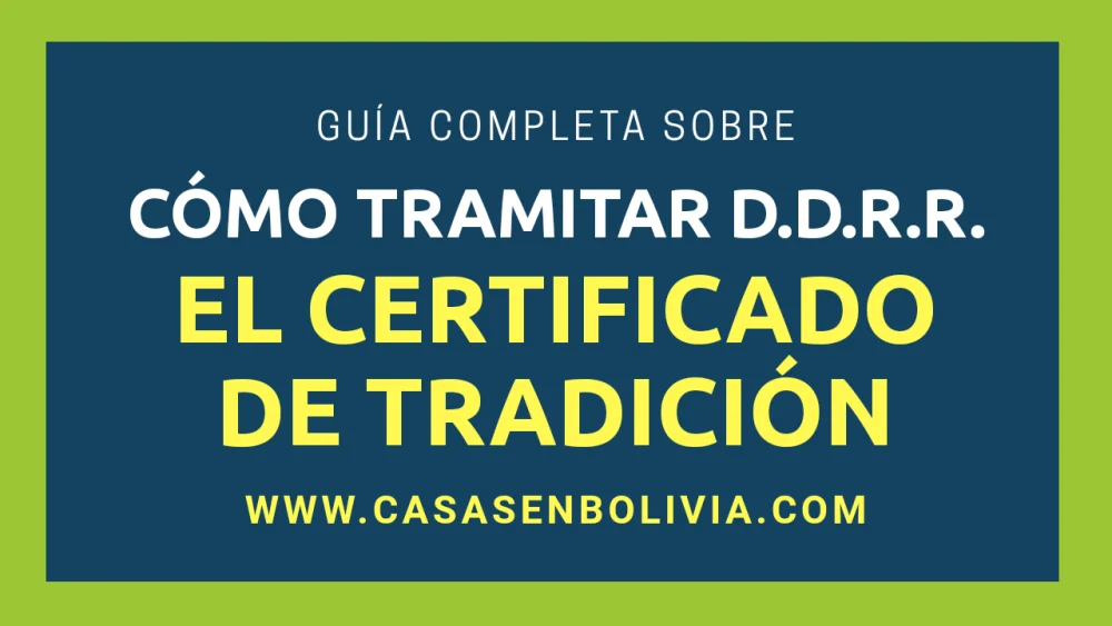 Guía completa para la obtención del certificado de tradición y libertad en Bolivia: requisitos y trámites