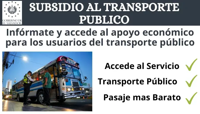 Todo lo que necesitas saber sobre los requisitos para obtener el subsidio de transporte en El Salvador
