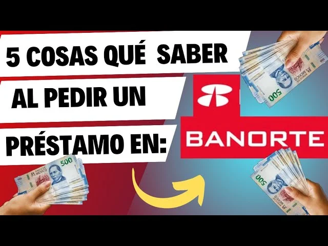 Solicitar préstamo personal en Banorte: Todo lo que necesitas saber sobre los pasos y requisitos