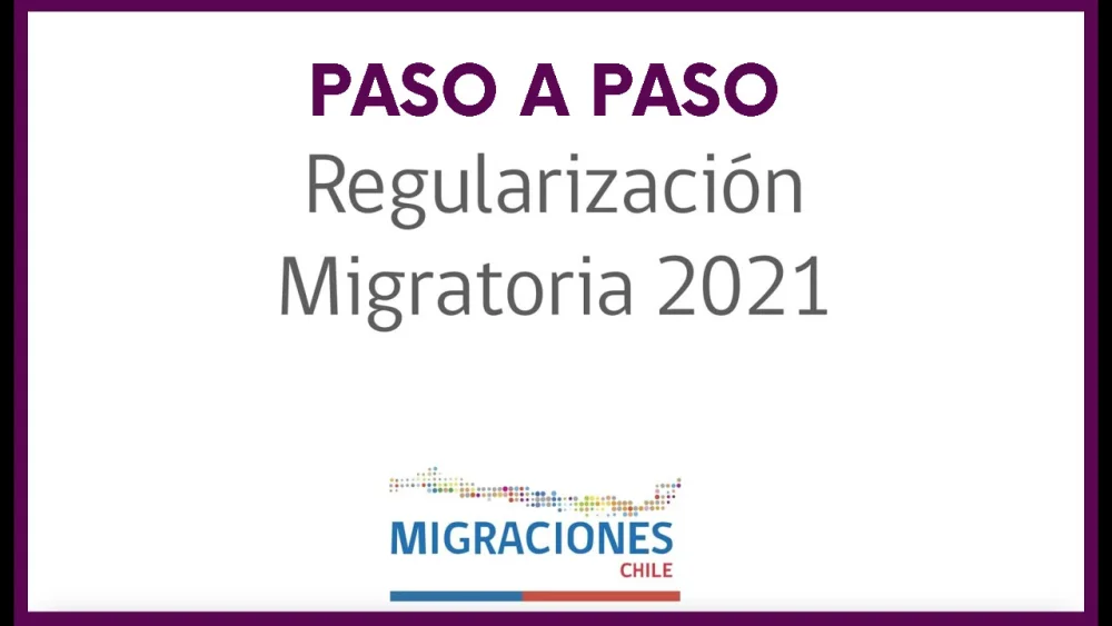 Guía completa: Trámite de regularización migratoria en Chile paso a paso - Todo lo que necesitas saber