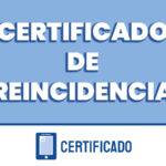 Guía práctica para solicitar el certificado de reincidencia en Argentina: Paso a paso y requisitos