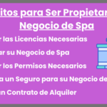 Requisitos para Obtener la Licencia de Operación de Centros de Masajes en República Dominicana: Guía Completa