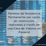 Todo lo que debes saber sobre los requisitos para solicitar licencia de operador de casa de valores en Panamá