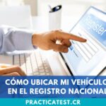 Todo lo que debes saber sobre trámites en el Registro Nacional de Vehículos en Costa Rica: guía completa